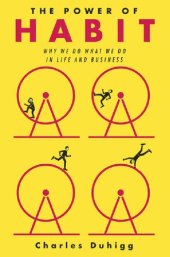 book The Power of Habit: Why We Do What We Do in Life and Business