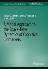 book A Modal Approach to the Space-Time Dynamics of Cognitive Biomarkers