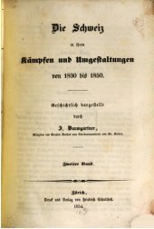 book Die Schweiz in ihren Kämpfen und Umgestaltungen von 1830 bis 1850
