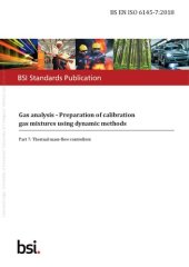 book Gas analysis - Preparation of calibration gas mixtures using dynamic methods: Thermal mass-flow controllers