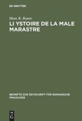 book Li Ystoire de la male marastre: Version M of the Roman des sept sages de Rome. A critical edition with an introduction, notes, a glossary, five appendices, and a bibliography