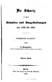 book Die Schweiz in ihren Kämpfen und Umgestaltungen von 1830 bis 1850