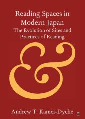 book Reading Spaces in Modern Japan: The Evolution of Sites and Practices of Reading