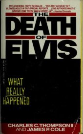 book The death of Elvis : what really happened