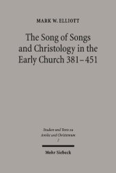 book The Song of Songs and Christology in the Early Church