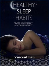 book Healthy sleep habits: Simple ways to get a good night sleep