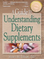 book A Guide to Understanding Dietary Supplements (Nutrition, Exercise, Sports, and Health)