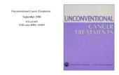 book Unconventional Cancer Treatments (September 1990) - full of excellent ideas for alternative ideas and views on treating cancer and other diseases