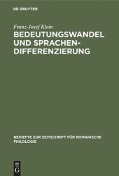 book Bedeutungswandel und Sprachendifferenzierung: Die Entstehung der romanischen Sprachen aus wortsemantischer Sicht