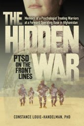 book The Hidden War: PTSD on the Front Lines