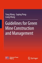 book Guidelines for Green Mine Construction and Management