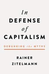 book In Defense of Capitalism: Debunking the Myths