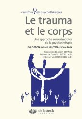 book Le corps et le trauma : Une approche sensorimotrice de la psychothérapie