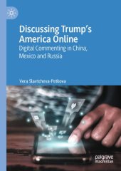 book Discussing Trump’s America Online: Digital Commenting in China, Mexico and Russia