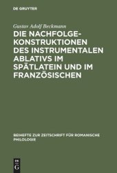 book Die Nachfolgekonstruktionen des instrumentalen Ablativs im Spätlatein und im Französischen