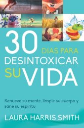 book 30 Días para desintoxicar su vida