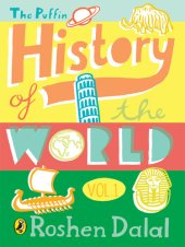 book The Puffin History of the World: Volume 1