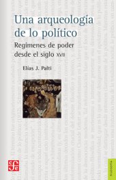 book Una arqueología de lo político