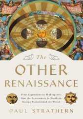 book The Other Renaissance: From Copernicus to Shakespeare