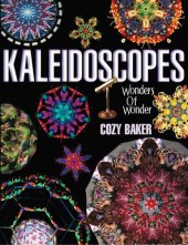 book Kaleidoscopes: Wonders of Wonder