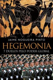 book Hegemonia--7 Duelos pelo Poder Global