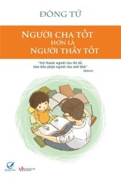 book Truyen ngan--Nguoi cha tot hon la nguoi thay tot