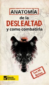 book Anatomía de la deslealtad