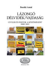 book LÁZONGÓ DÉLVIDÉK/VAJDASÁG