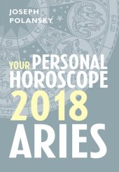 book Aries 2018: Your Personal Horoscope