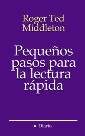 book Pequeños pasos para la lectura rápida