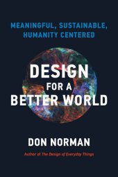 book Design for a Better World: Meaningful, Sustainable, Humanity Centered