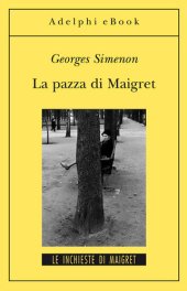 book La pazza di Maigret