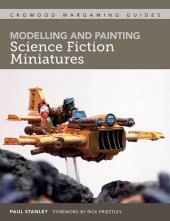 book Modelling and Painting Science Fiction Miniatures