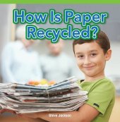 book How Is Paper Recycled?