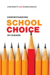 book Understanding School Choice in Canada