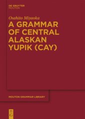 book A Grammar of Central Alaskan Yupik (CAY)