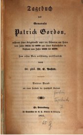 book Tagebuch des Generals Patrick Gordon, während seiner Kriegsdienste unter den Schweden und Polen vom Jahre 1655 bis 1661, und seines Aufenthaltes in Russland vom Jahre 1661 bis 1699