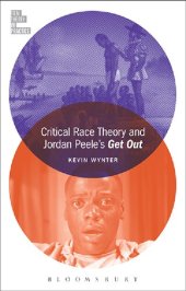 book Critical Race Theory and Jordan Peele's Get Out