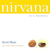 book Nirvana in a Nutshell: 157 Zen Meditations