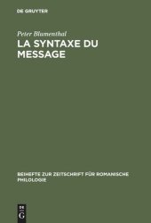 book La syntaxe du message: Application au français moderne