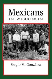 book Mexicans in Wisconsin