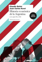 book Historia económica de la Argentina en los siglos XX y XXI