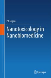 book Nanotoxicology in Nanobiomedicine