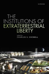 book The Institutions of Extraterrestrial Liberty