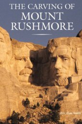 book The Carving of Mount Rushmore