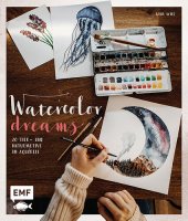 book Watercolor Dreams: 20 Tier- und Naturmotive in Aquarell malen