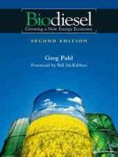 book Biodiesel: Growing a New Energy Economy