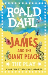 book James and the Giant Peach: Plays for Children