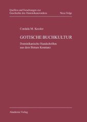 book Gotische Buchkultur: Dominikanische Handschriften aus dem Bistum Konstanz