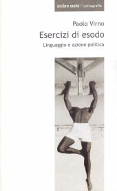 book Esercizi di esodo. Linguaggio e azione politica